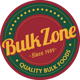 BULK ZONE · SINCE 1989 · QUALITY BULK FOODS · logo