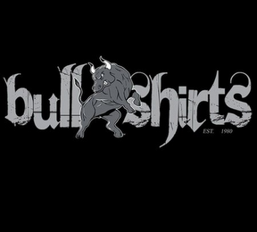 BULL SHIRTS EST. 1980 logo