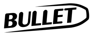 BULLET