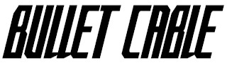 BULLET CABLE logo