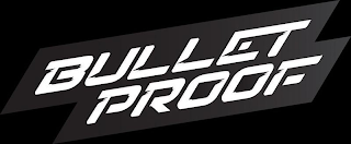 BULLET PROOF logo