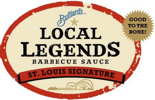 BULLIARD'S LOCAL LEGENDS BARBECUE SAUCE ST. LOUIS SIGNATURE logo