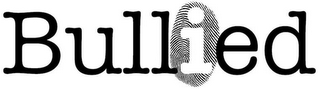 BULLIED logo
