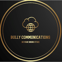 BULLY COMMUNICATIONS WE MAKE RISING STARS logo