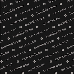 BUMBLE BREW TAKE THE FIRST BITE CAFE WINE BAR NYC logo