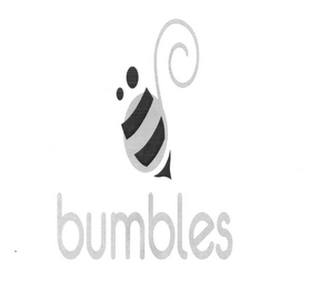 BUMBLES