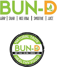 BUN-D WRAP SALAD RICE BOWL SMOOTHIE JUICE NATURAL TASTE HEALTHY FOOD logo