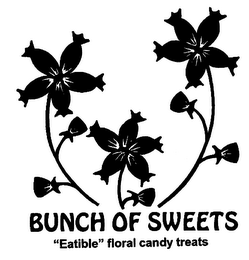 BUNCH OF SWEETS "EATIBLE" FLORAL CANDY TREATS logo