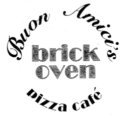 BUON AMICI'S PIZZA CAFE BRICK OVEN