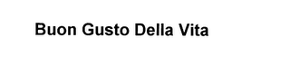 BUON GUSTO DELLA VITA logo