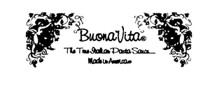 BUONA VITA THE TRUE ITALIAN PASTA SAUCE MADE IN AMERICA logo