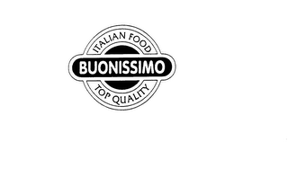 BUONISSIMO TOP QUALITY ITALIAN FOOD logo