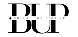 BUP BRIGHT THE F*CK UP logo