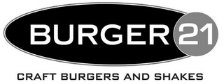 BURGER 21 CRAFT BURGERS AND SHAKES logo