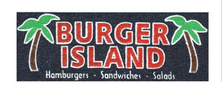 BURGER ISLAND HAMBURGERS · SANDWICHES · SALADS logo
