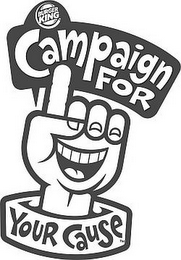 BURGER KING CAMPAIGN FOR YOUR CAUSE logo