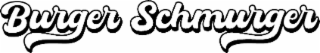 BURGER SCHMURGER logo