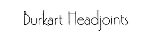 BURKART HEADJOINTS logo