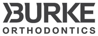 BURKE ORTHODONTICS
