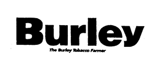 BURLEY THE BURLEY TOBACCO FARMER logo