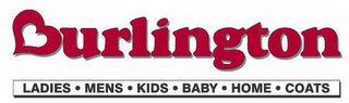 BURLINGTON LADIES · MENS · KIDS · BABY · HOME · COATS logo