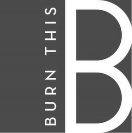 BURN THIS B logo