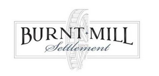BURNT MILL SETTLEMENT logo