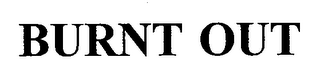 BURNT OUT logo