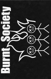 BURNT SOCIETY