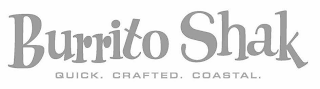 BURRITO SHAK QUICK. CRAFTED. COASTAL. logo