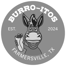 BURRO-ITOS EST. 2024 FARMERSVILLE, TX logo