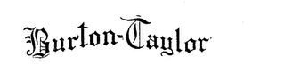 BURTON-TAYLOR logo
