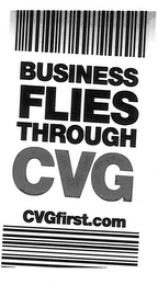 BUSINESS FLIES THROUGH CVG CVGFIRST.COM logo