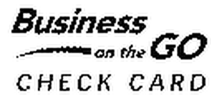 BUSINESS ON THE GO CHECK CARD logo