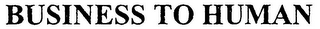 BUSINESS TO HUMAN logo