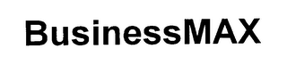 BUSINESSMAX