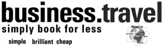 BUSINESS.TRAVEL SIMPLY BOOK FOR LESS SIMPLE BRILLIANT CHEAP HOTELS IN MOSKAU DEHLI NEW YORK LONDON BERLIN KAIRO KAPSTADT logo