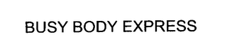BUSY BODY EXPRESS