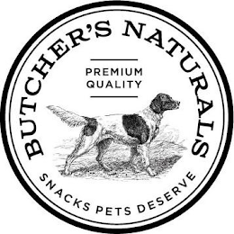 BUTCHER'S NATURALS PREMIUM QUALITY SNACKS PETS DESERVE logo
