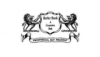 BUTLER BANK A COOPERATIVE BANK PROSPEROUS, BUT PRUDENT logo