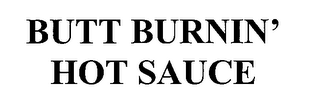 BUTT BURNIN' HOT SAUCE logo