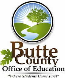 BUTTE COUNTY OFFICE OF EDUCATION "WHERE STUDENTS COME FIRST" logo