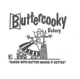 BUTTERCOOKY BAKERY K USD "BAKED WITH BUTTERMAKES IT BETTER" logo