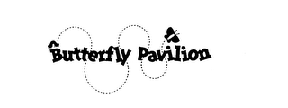 BUTTERFLY PAVILION