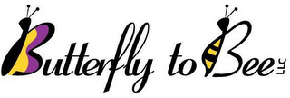 BUTTERFLY TO BEE LLC logo