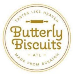 BUTTERLY BISCUITS TASTES LIKE HEAVEN MADE FROM SCRATCH ATL logo