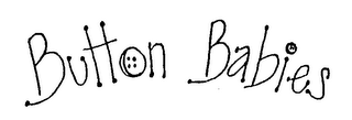 BUTTON BABIES