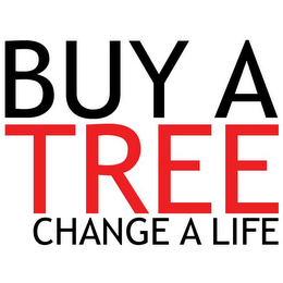 BUY A TREE CHANGE A LIFE logo