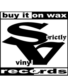 BUY IT ON WAX STRICTLY VINYL RECORDS logo