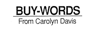 BUY-WORDS FROM CAROLYN DAVIS logo